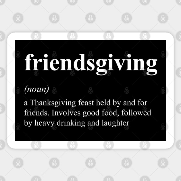 Friendsgiving Definition Funny Thanksgiving Friends Matching Sticker by JustCreativity